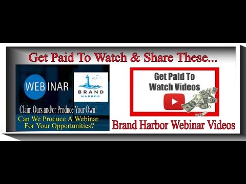 “Unlocking the Power of Webinars: Earn Money by Watching and Sharing with Brand Harbor!”